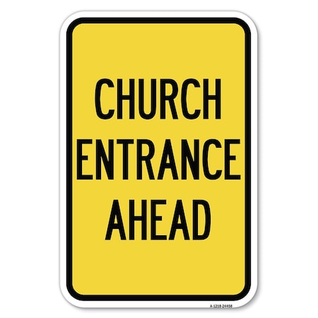 Signmission Safety Sign, 12 in Height, Aluminum, 18 in Length, 24458 A-1218-24458